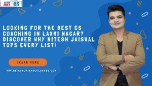 Looking for the Best CS Coaching in Laxmi Nagar? Discover Why Nitesh Jaiswal Tops Every List! 